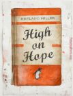 High on Hope by 2017 new